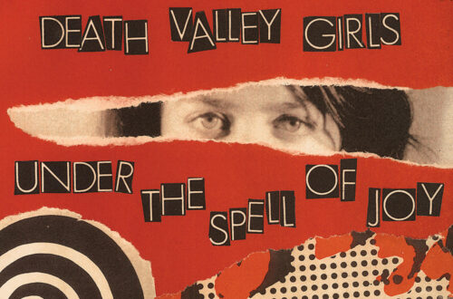 Death Valley Girls - Under the Spell of Joy
