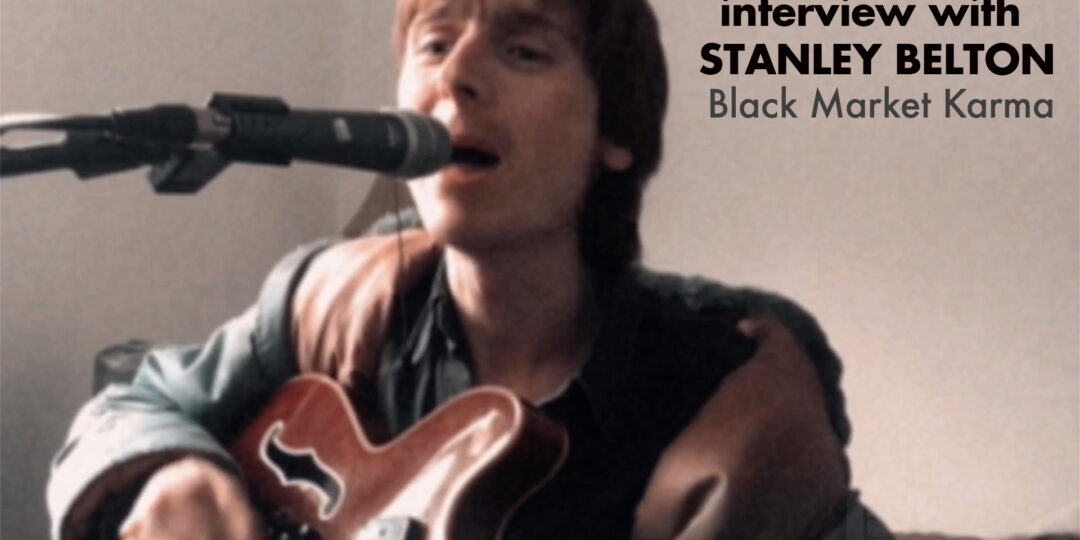 Interview with Stanley Belton from Black Market Karma