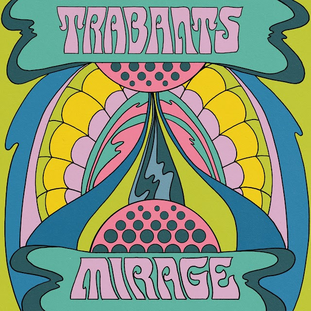 TRABANTS - MIRAGE